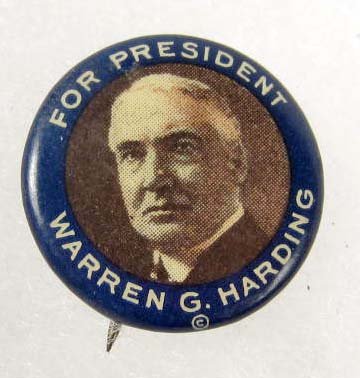 C. 1920'S WARREN G. HARDING FOR PRESIDENT CELLULOI: Original Whitehead & Hoag paper label on reverse