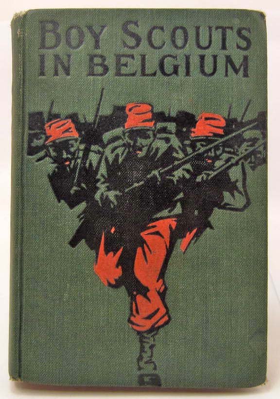 1913 "BOY SCOUTS IN BELGIUM" HARDCOVER BOOK: N/A