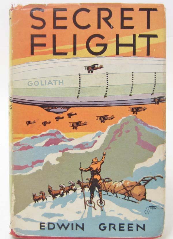 1938 "SECRET FLIGHT" HARDCOVER BOOK BY EDWIN GREEN
