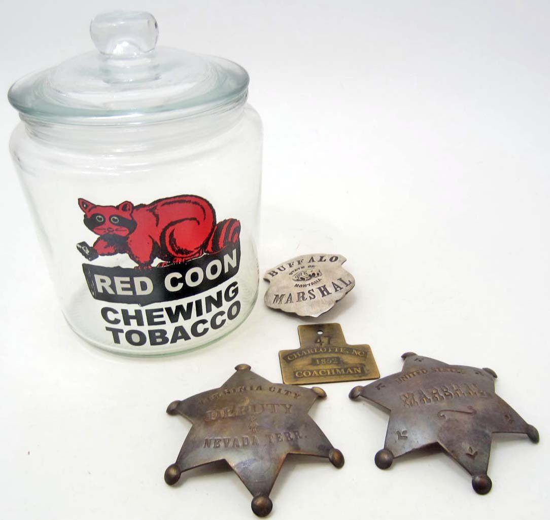 LOT OF MISC. GLASS COUNTER JAR, SLAVE TAG & BADGES: Red Coon Chewing Tobacco glass counter jar 6" Metal slave tag modern brass collectible - Charlotte, NC 1852 Coachman, Virginia City Deputy Nevada Territory badge, Buffalo Marshal State of Montana coll