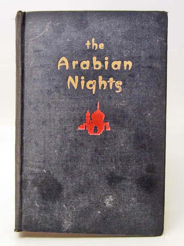 1927 "THE ARABIAN NIGHTS" HARDCOVER BOOK: OR "The Thousand and One Nights".