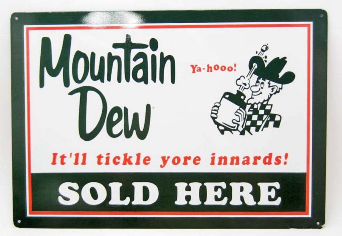 MOUNTAIN DEW SODA METAL SIGN: N/A