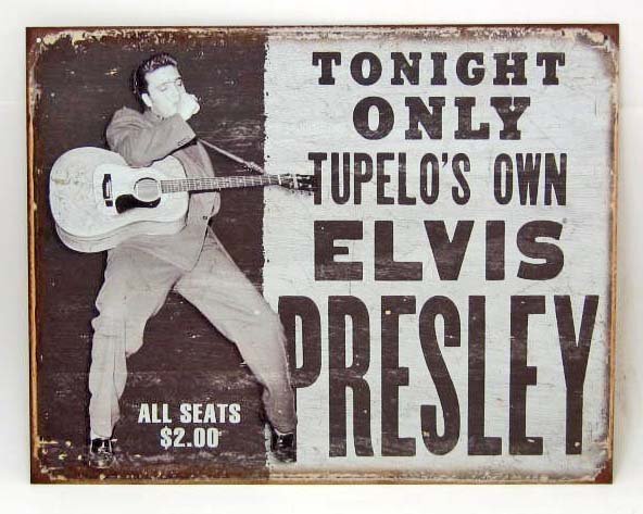 ELVIS PRESLEY METAL SIGN APPROX. 16" X 12 1/2": N/A