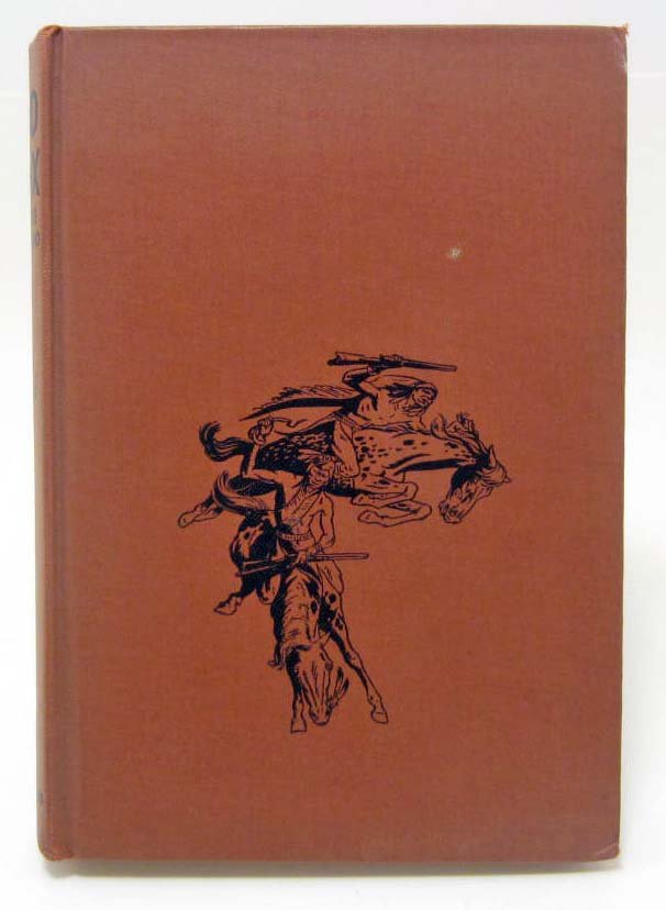 1949 "RED FOX OF THE KINAPOO" HARDCOVER BOOK: A Tale of the Nez Perce Indians by William Marshall Rush. Illustrated by Charles Banks Wilson.