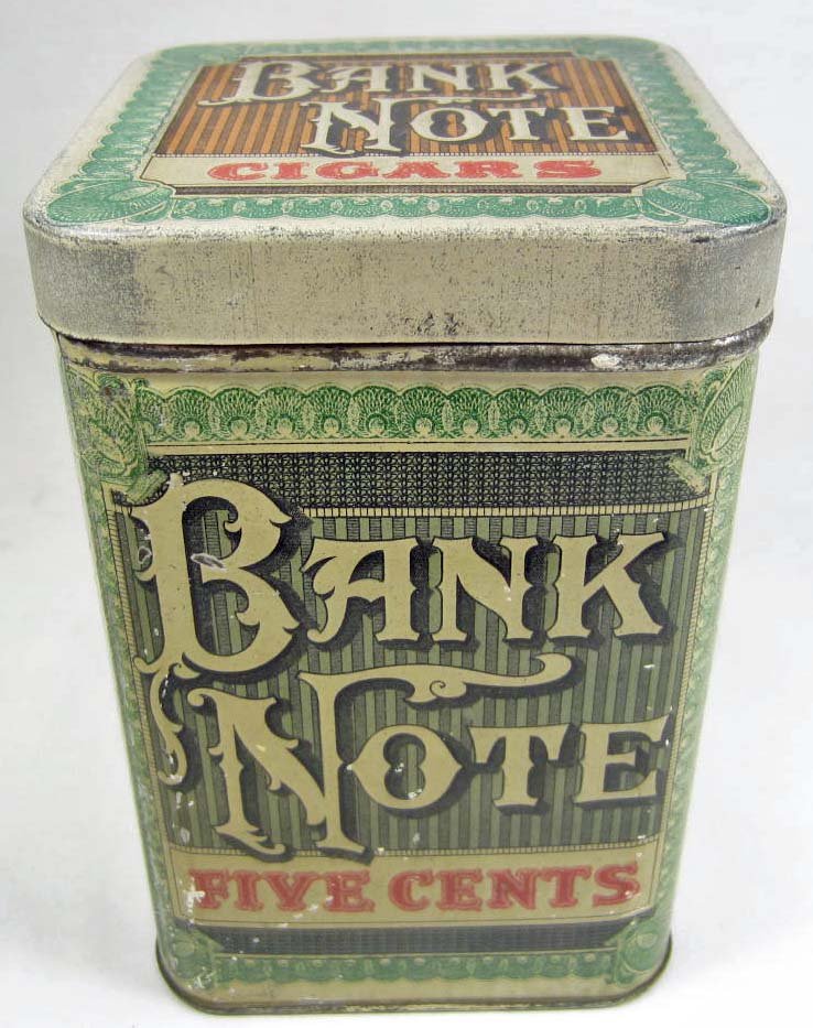 VINTAGE BANK NOTE CIGARS TOBACCO ADVERTISING TIN: Approx. 5.5" tall