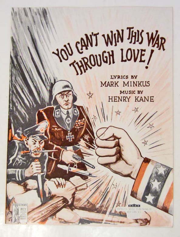 1943 WW2 "YOU CAN'T WIN THIS WAR..." SHEET MUSIC: German Nazi & Racist Japanese Soldier Carricature on front