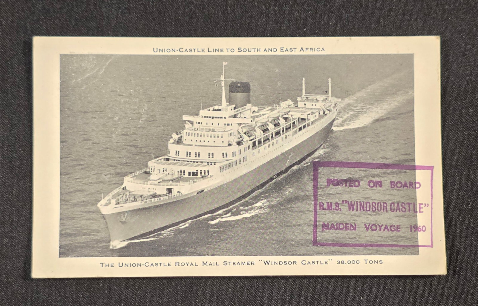 Union Castle Line R.M.M.V. Windsor Castle Maiden Voyage Post Card: Maiden Voyage, date: 1960. 50% of all proceeds from the sale of this lot will be donated to the Raise Your Banner Foundation, a Washington DC based non-profit whose mission is to break down the