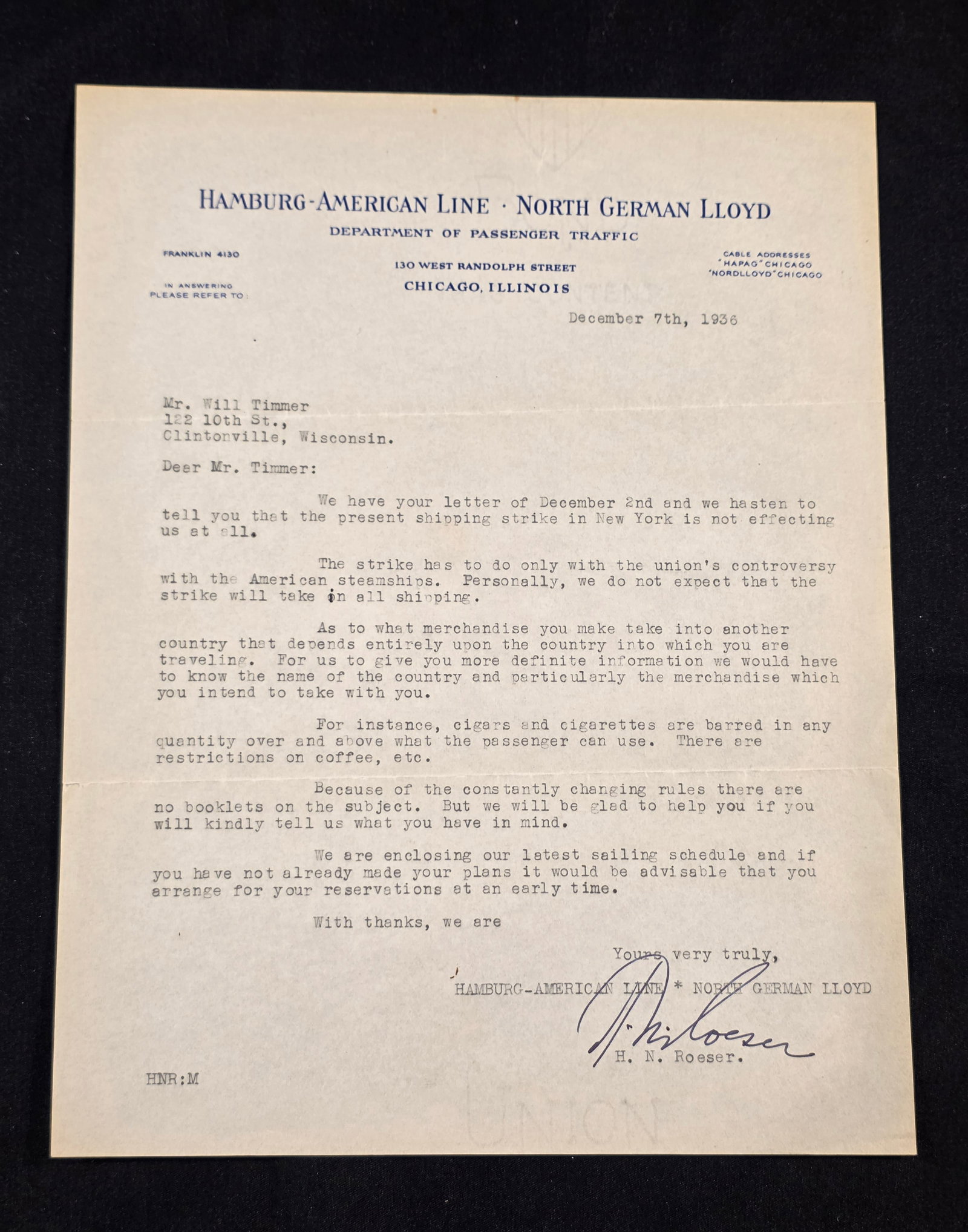 Hamburg America Line Shipping Strike Letter: To Mr. William Timmer discussing shippnig stike not effecting travel from 1936. 50% of all proceeds from the sale of this lot will be donated to the Raise Your Banner Foundation, a Washington DC