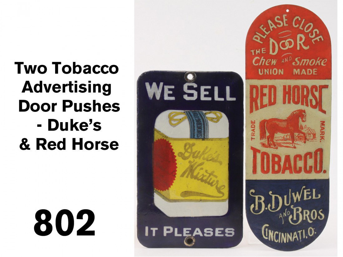 Two Tobacco Advertising Door Pushes - Duke's & Red Hors: includes embossed heavy tin push for Red Horse Tobacco and porcelain on steel for Duke's Mixture ; larger 9" t.