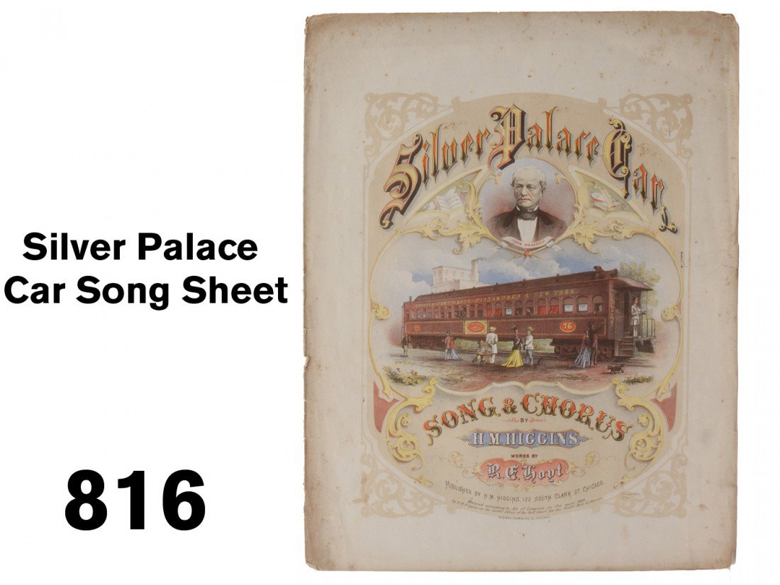 Silver Palace Car Song Sheet: very colorful stone lithographed sheet music picturing a magnificent railroad car - copyright 1868, published by H.M. Higgins Chicago 14" x 11"