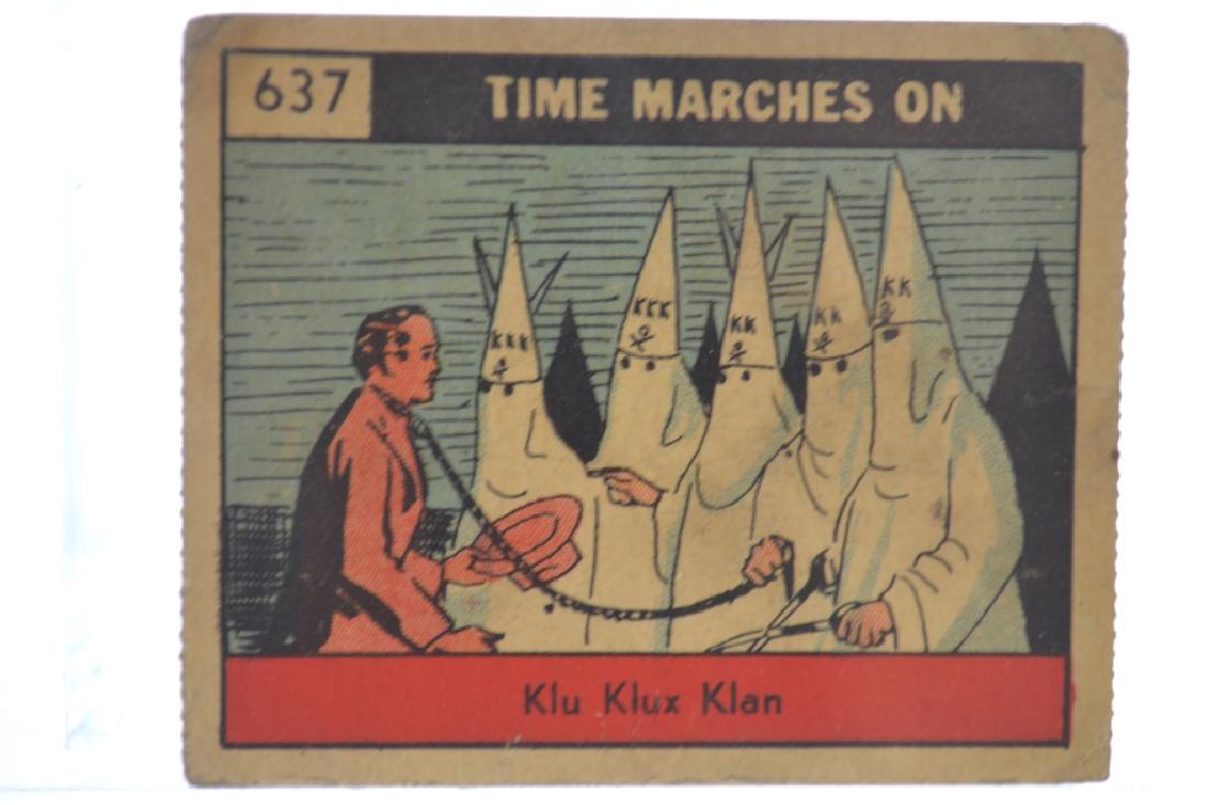 Ku Klux Klan Card #637: Card is titled "Time Marches On" and the back has information on "The Cowardly Ku Klux Klan".