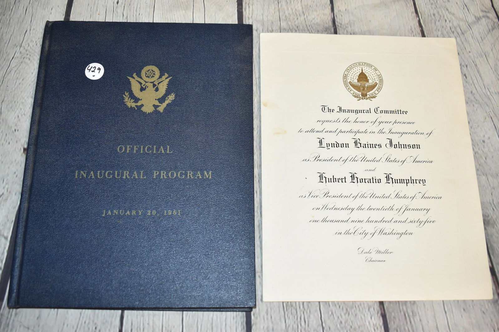 1961 Kennedy Inaugural Program: Copy #740 of the limited deluxe edition of The Kennedy-Johnson Official Inaugural program. It is had signed by the general chairman Foley. It is loose at binding but complete . Lot also includes a Joh