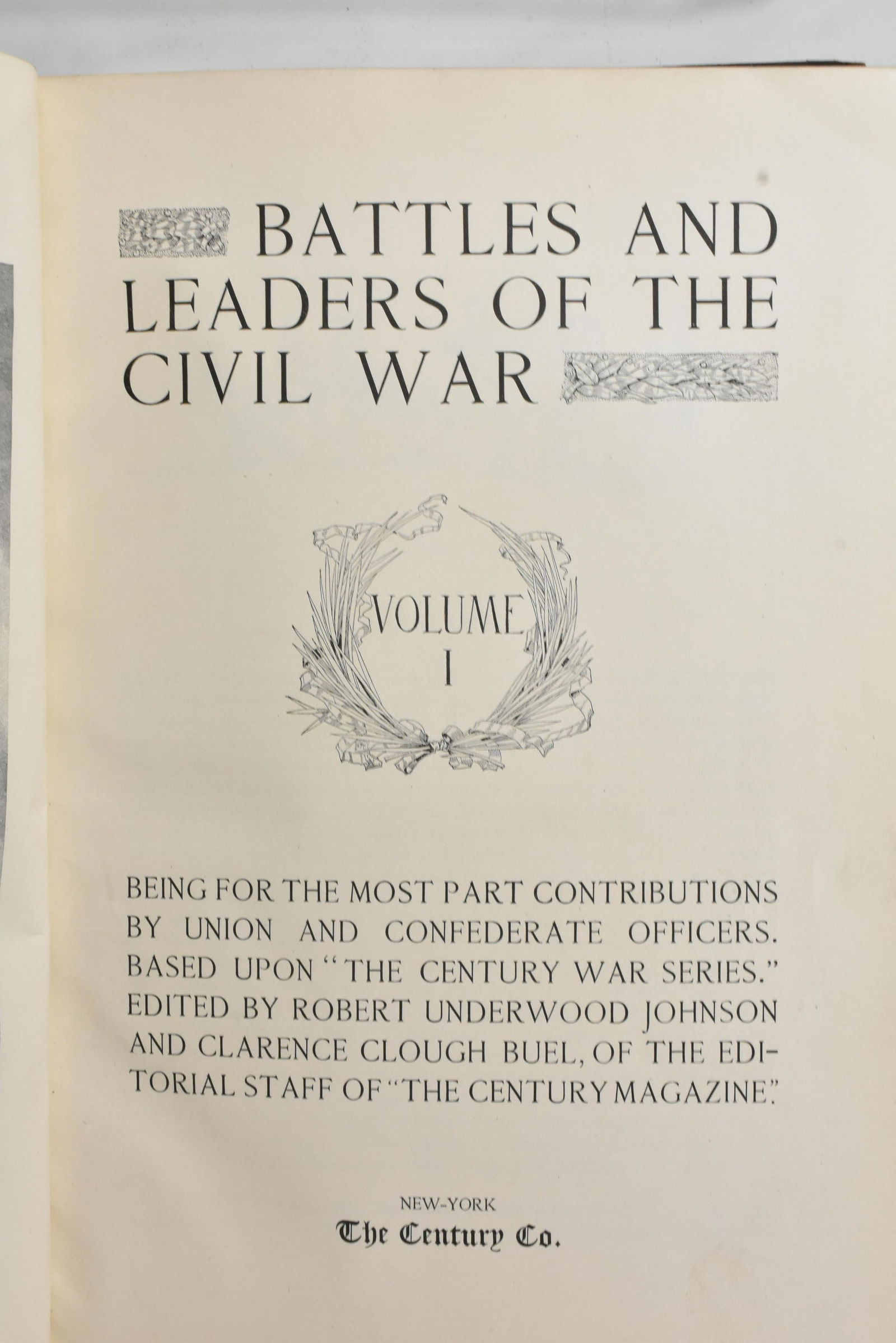 "Battles and Leaders of the Civil War" 1887 (1 of 7)