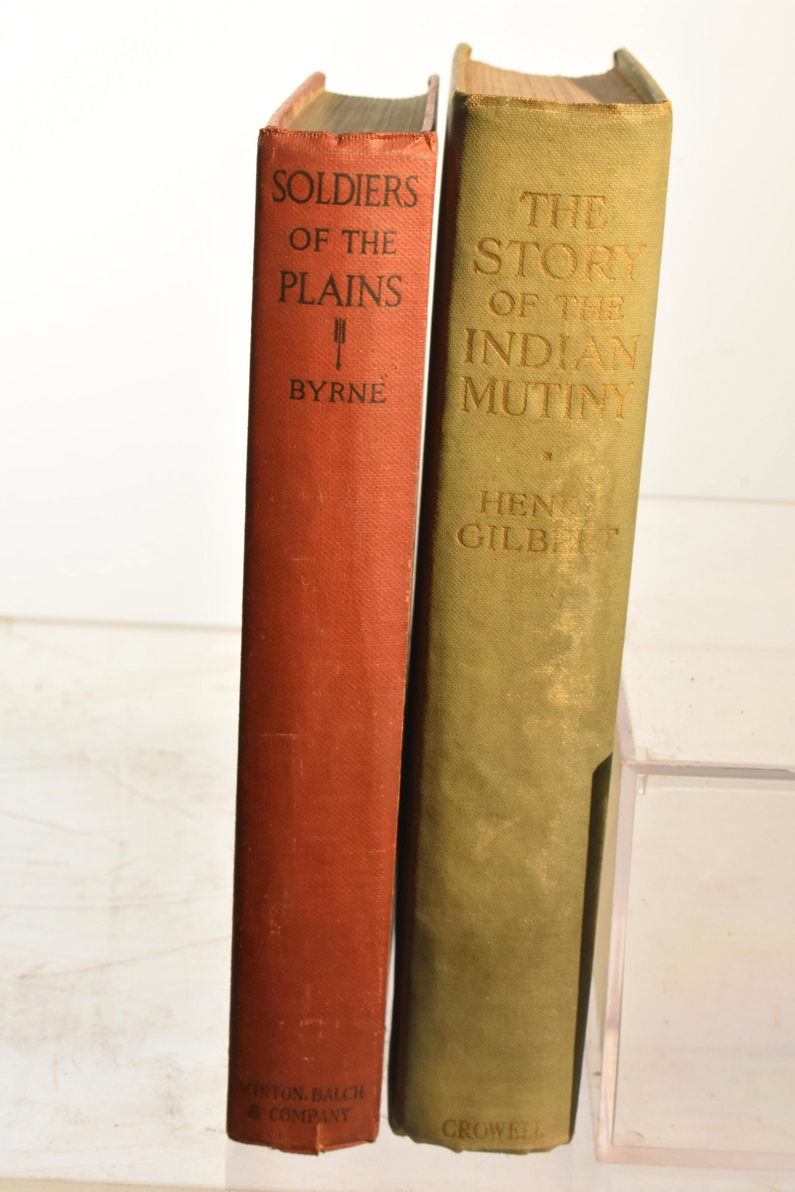 The Story of the Indian Mutiny and Another Book: Lot includes The Story of the Indian Mutiny, by Henry Gilbert published by Thomas Y. Crowell Company (inscribed inside, "M.S. Easby"), and Soldiers of the Plains by P.E. Byrne 1926 dedicated to the In