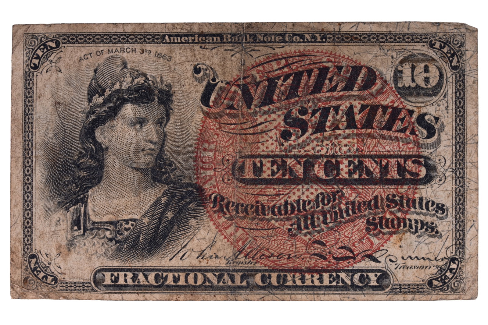 4th Issue Fractional 10 Cent Currency: 1863 United States 4th issue of 10 cent Civil War Lady Justice fractional currency / shinplaster. Marked Act of March 3rd 1863, American bank Note Co. New York. Ungraded. Good condition for age. Comes