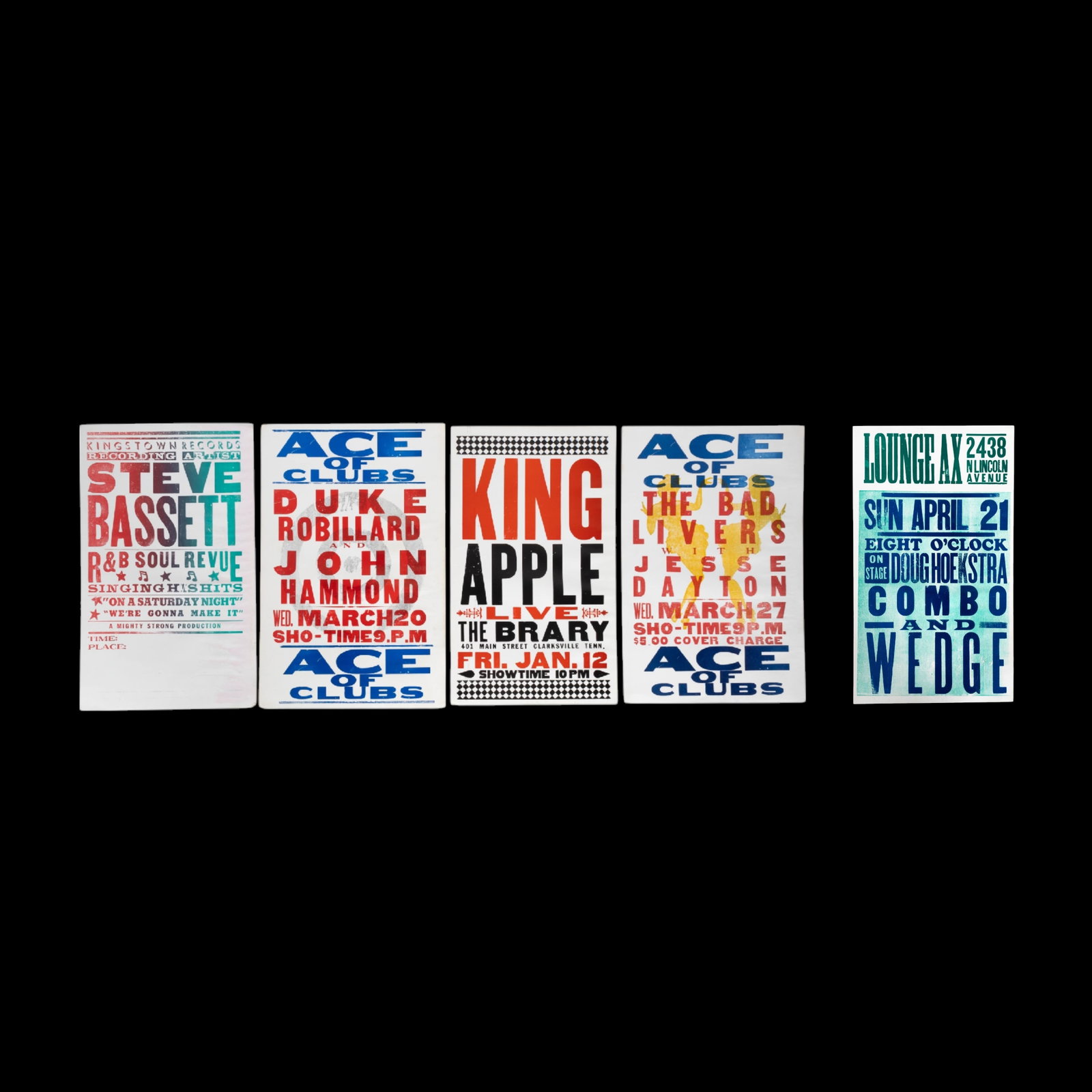 Letterpress Music Show Posters (5): 5 assorted letterpress show posters of various acts and venues by unknown printers. Names include Ace of Clubs, Duke Robillard, The Bad Livers, Steve Basset, and more. All have minor wear consistent w