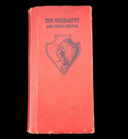 The Herbalist and Herb Doctor