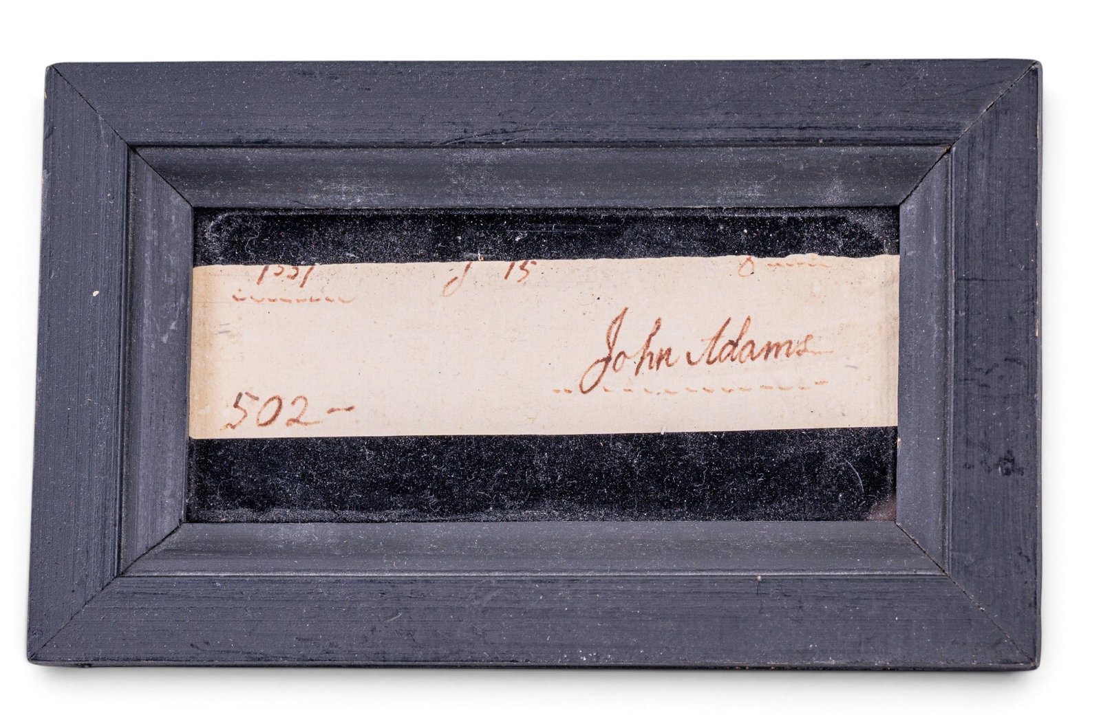 John Adams Signature: A small framed slip bearing the presumed signature of President John Adams, NO COA.