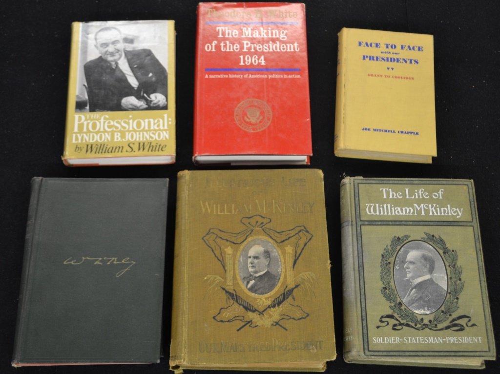 Six 20th C. Political Books: Six 19th & 20th C. Political Books including, " The Life of William McKinley", 1901 John Taylor, " Illustrated Life of William McKinley, Our martyred President" 1901, Halstead, " Memorial Life of Will