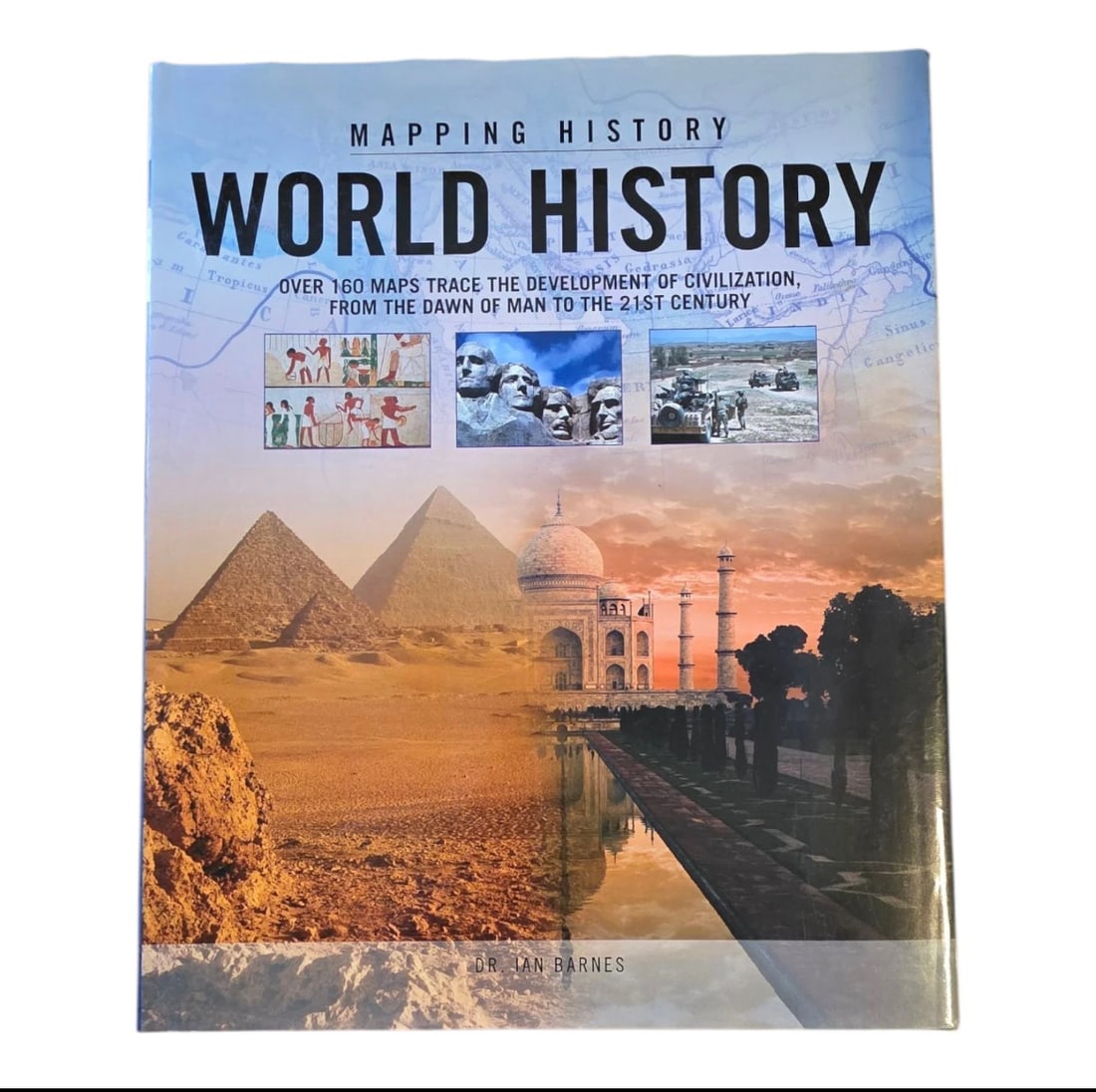 World History Mapping History 160 Maps Trace The Development Of Civilization: Mapping History World History (Over 160 Maps Trace the Development of Civilization,from the Dawn of Men to the 21 St Century) ASIN: 1845733231 Title: Mapping History World History (Over 160 Maps Trace