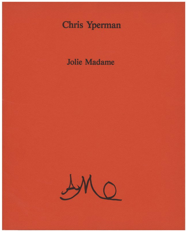 YPERMAN, C. (1935-) - CLAUS, Hugo (1929-2008). Jo: Amstelveen, AMO, 1987. Orig. omsl. Met 8 tekeningen van Hugo Claus. Oplage: 400 exx. Dit is een ex. van 60 ongenumm. exx. 4to. (34) pp. 1e druk. Met los blad met namen van medewerkers aan Jolie Madame