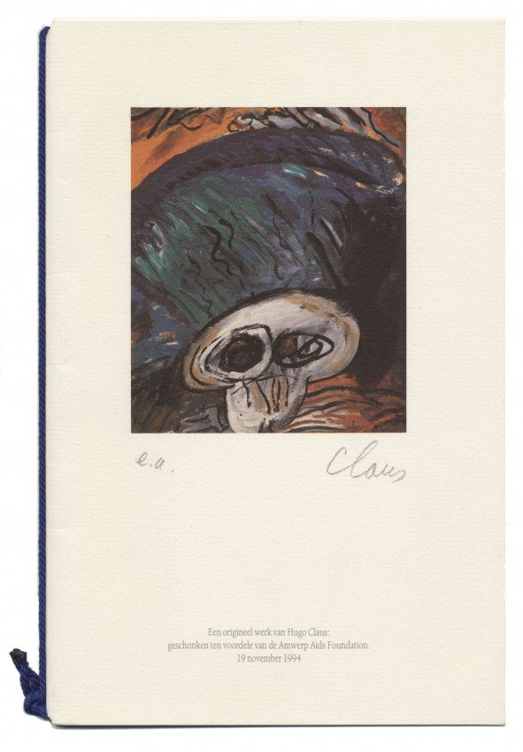 CLAUS, Hugo (1929-2008). (Antwerp Aids Foundatio: Zeefdruk op vouwblad, met handgeschreven 'e.a.' (linksonder) en gesigneerd (rechtsonder). Met menukaart, bijeengehouden door blauw koord. 23 x 15 cm. Heel mooi ex. GHC p. 23. Hierbij: Vouwblad zonder 