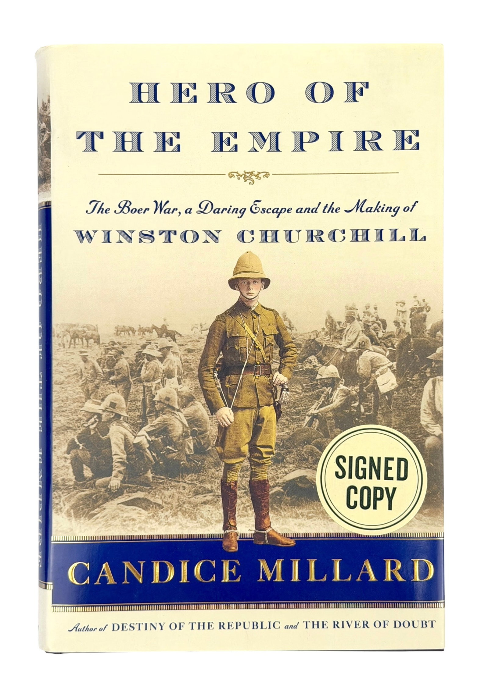 Author Signed First Edition "Hero of the Empire" Winston Churchill 2016 by Candace Millard