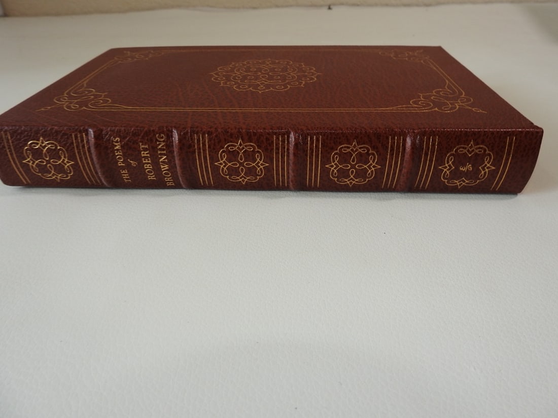 The Poems of Robert Browning - Franklin Library Edition: Hard leather bound Franklin Library edition. Approx. 10.5 x 6.75 x 1.5 in.