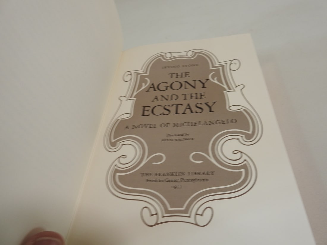 The Agony and the Ecstasy by Irving Stone - Franklin Library Edition - 6