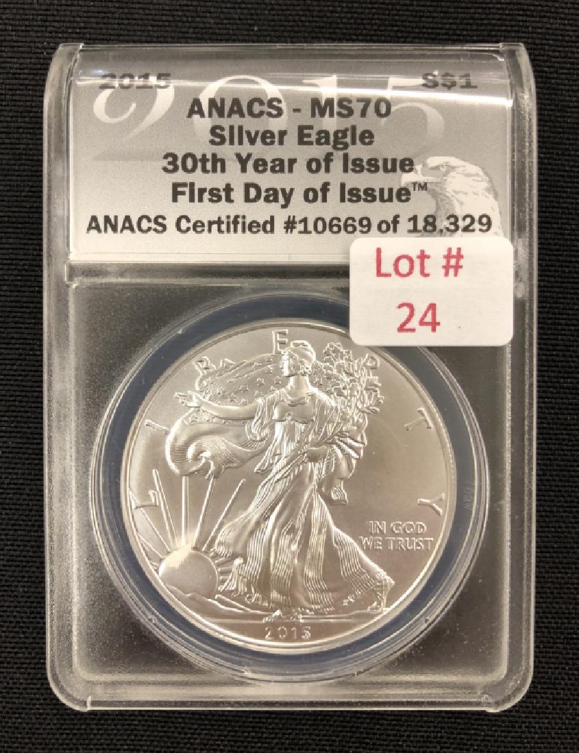 2015 Silver Eagle  MS-70 ANACS #10669  First Day (1 of 2)