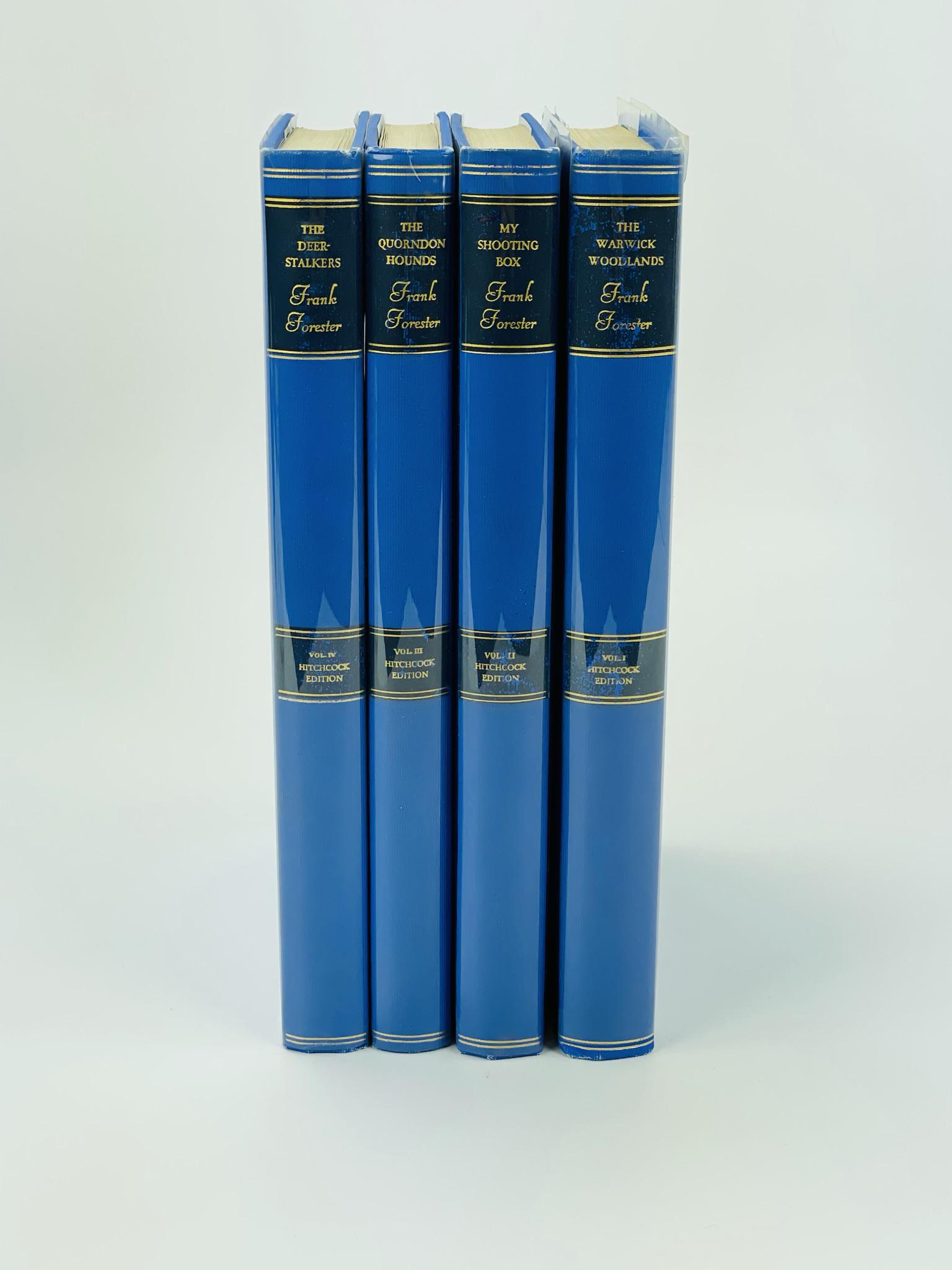 The Hitchcock Edition of Frank Forester 4 Volumes: printed by The Derrydale Press. "The Warwick Woodlands" , "My Shooting Box", " The Quorndon Hounds" and "The Deerstalkers". From the collection of Everett G. Foster (1942-2010) Clayton, NY. Mr. Foster