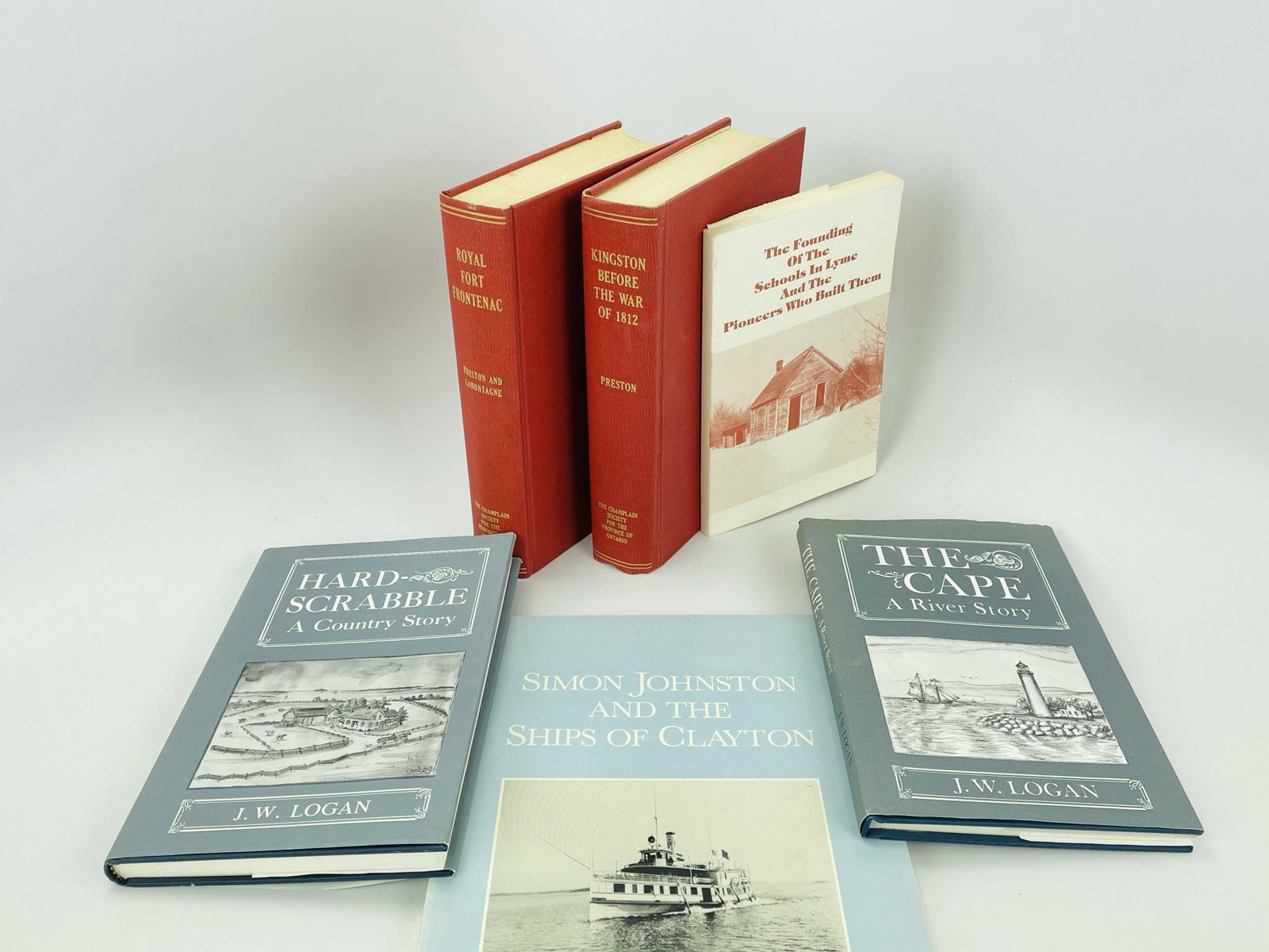 Thousand Islands & St. Lawrence River Books: "Simon Johnston and the Ship's of Clayton" by Jack Brown, 1988, soft cover; "Royal Fort Frontenac" ; " Kingston Before the War of 1812"; "Hard Scrabble: A Country Story" by J.W. Logan; "Cape Vincent: 