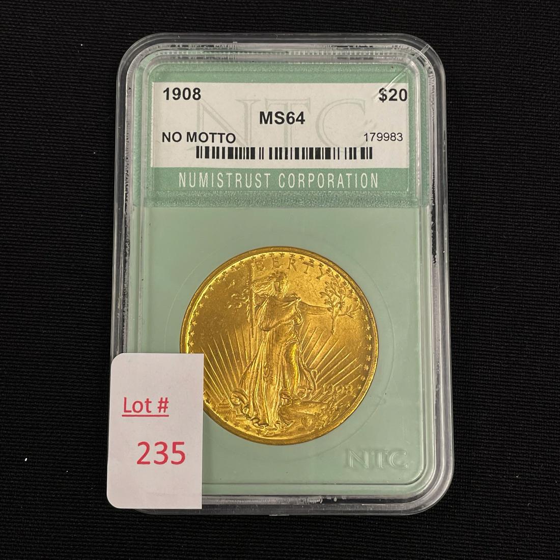 1908 Gold 1oz $20 Coin Graded MS64: Saint Gaudens. All coins in this auction are from an 85 year old longtime single owner Northern New York Collector.