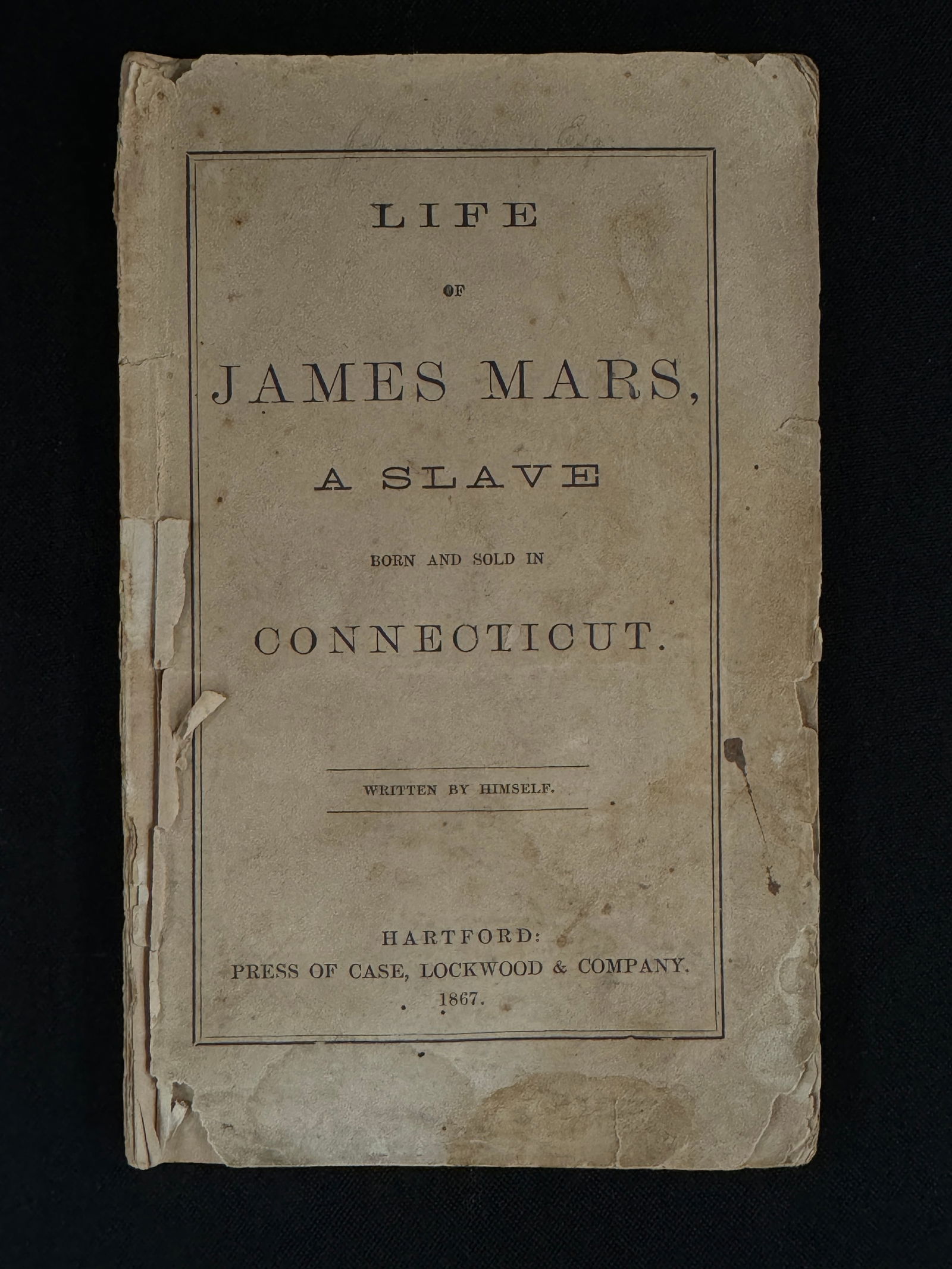 Rare LIFE OF JAMES MARS, A SLAVE (Harfford, 1867) (1 of 2)
