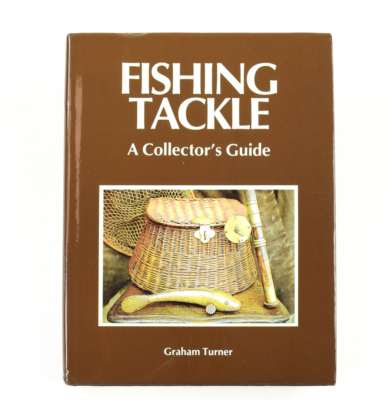 Fishing Tackle: A Collector's Guide - Turner (1 of 1)