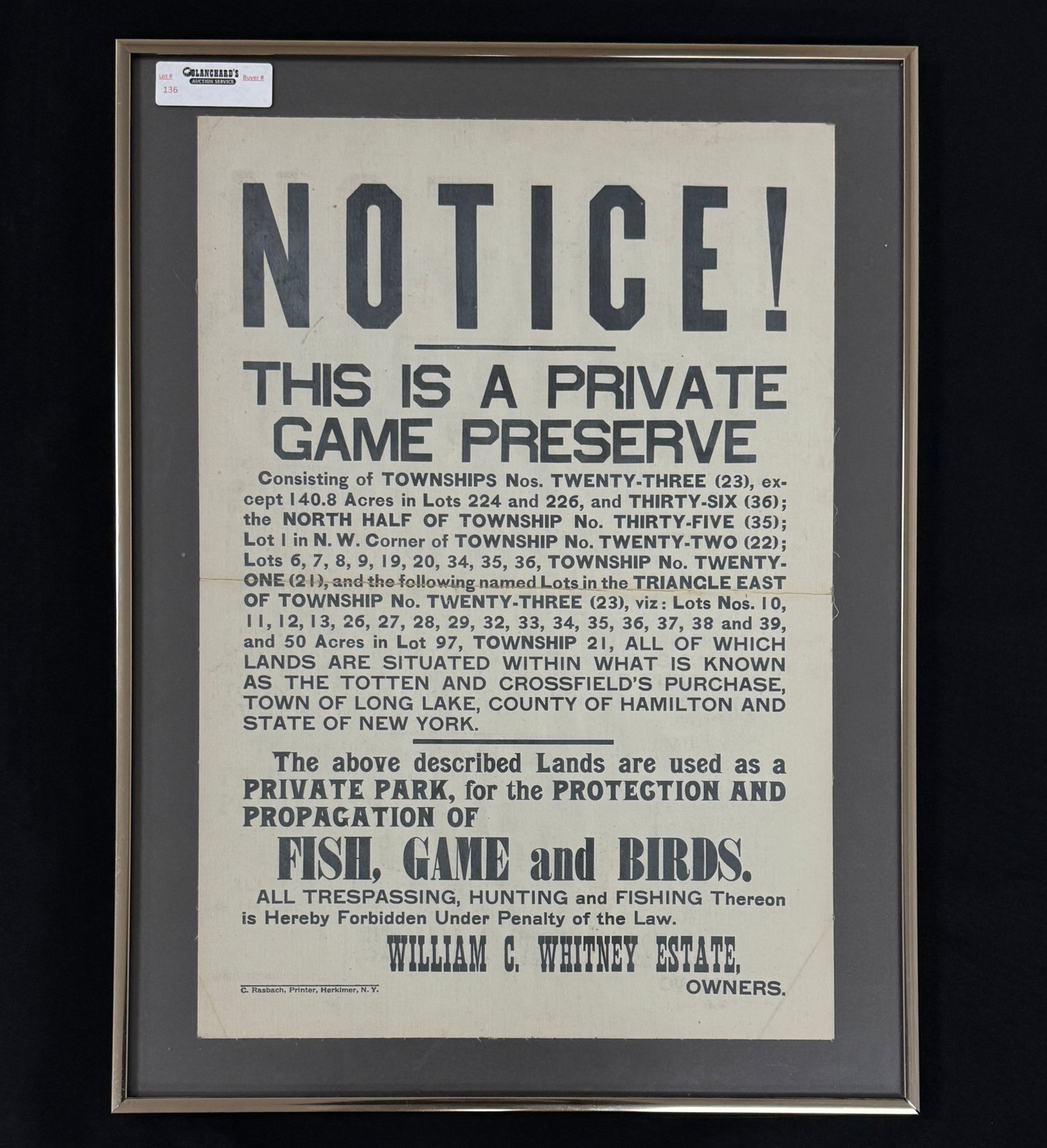 William C. Whitney Private Game Preserve Notice: From Camp Deerlands in Whitney Park. 18.25" x 24.25"