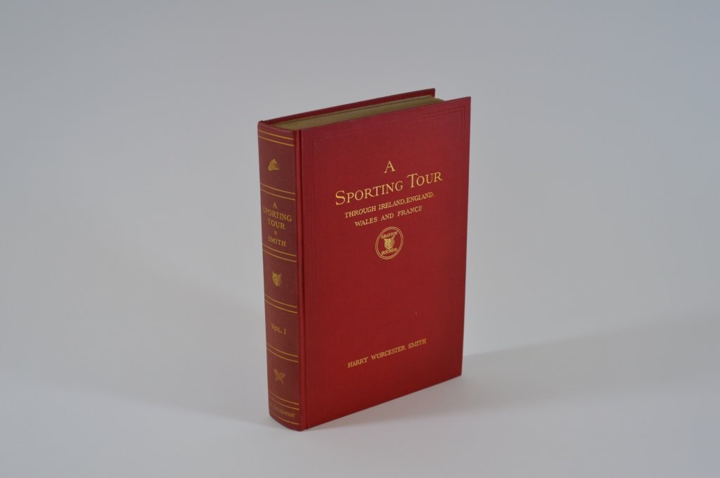 A Sporting Tour - Harry Worcester Smith Volume I (1 of 4)