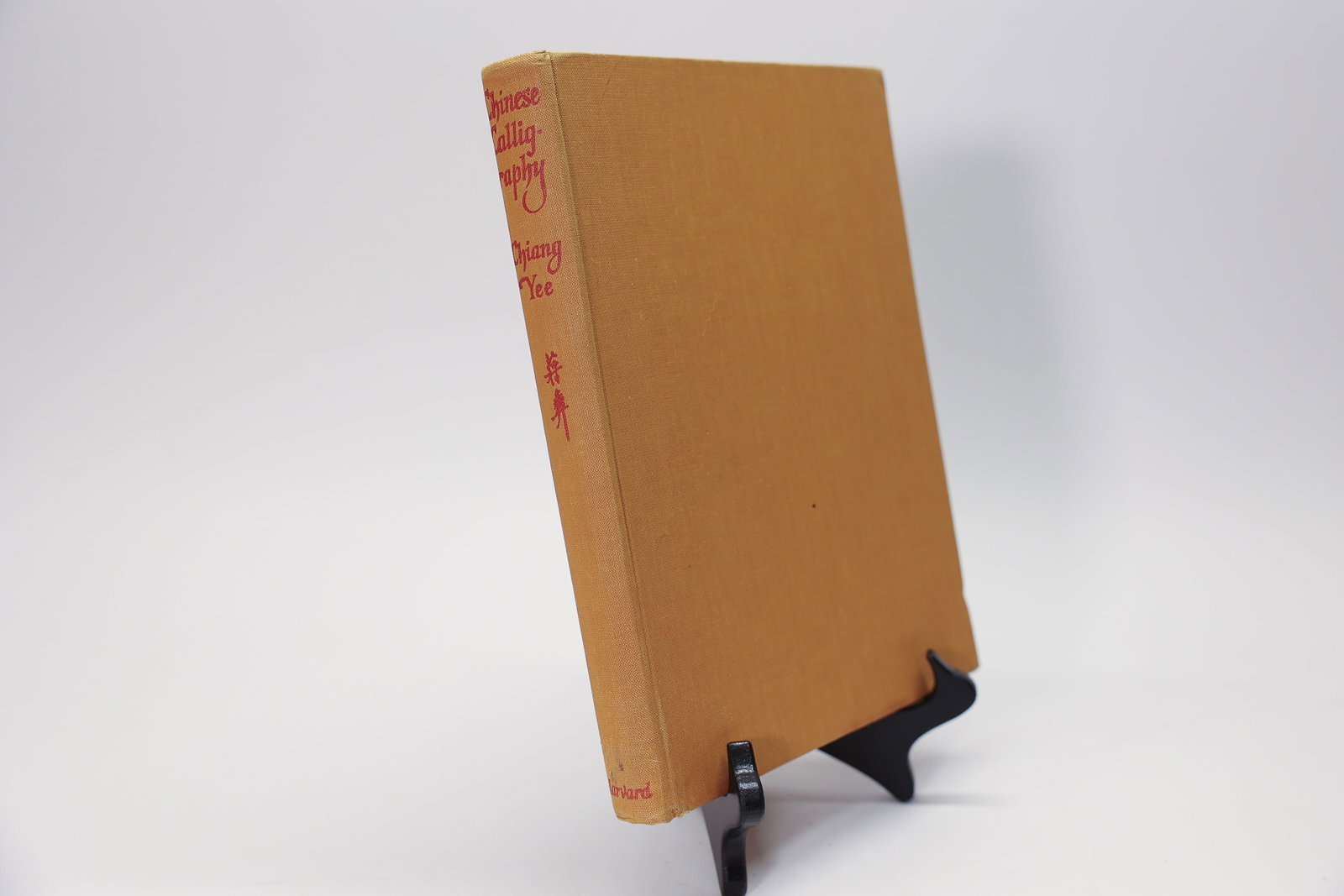 Chinese Calligraphy by Chiang Yee Harvard 1966: Chinese Calligraphy: An Introduction to Its Aesthetic and Technique" by Chiang Yee, with a foreword by Sir Herbert Read, published by Harvard University Press, Cambridge, Massachusetts. This edition w