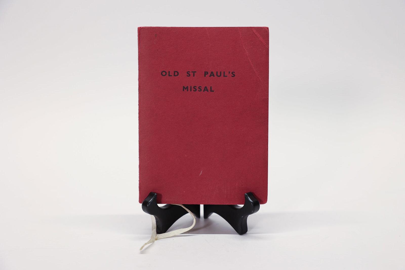 Old St Paul's Missal Edinburgh Church 1973: Vintage "Old St Paul's Missal," containing the Ordinary of the Mass together with proper anthems and collects for Sundays and feasts, and other sacraments as celebrated in Old St Paul's Church, Edinbu