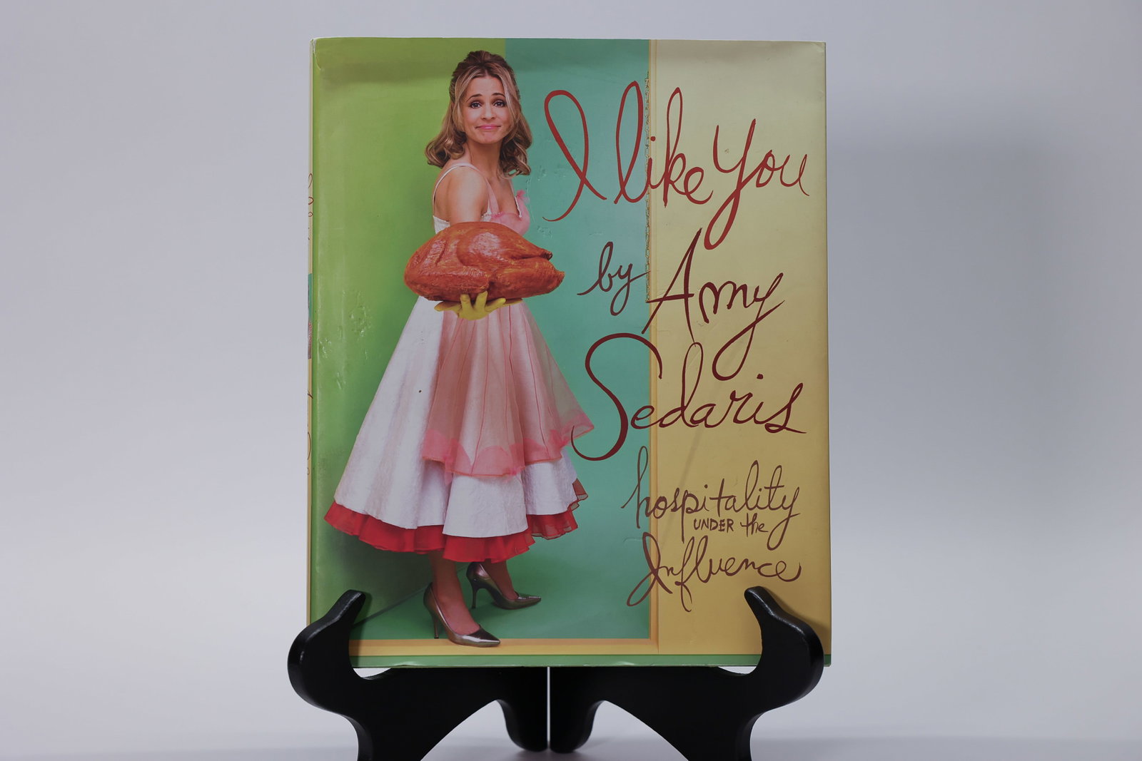 I Like You Book by Amy Sedaris: I Like You, Hospitality Under the Influence by Amy Sedaris. 2006.Dimensions: H: 10.25", W: 8.5", L: 1"