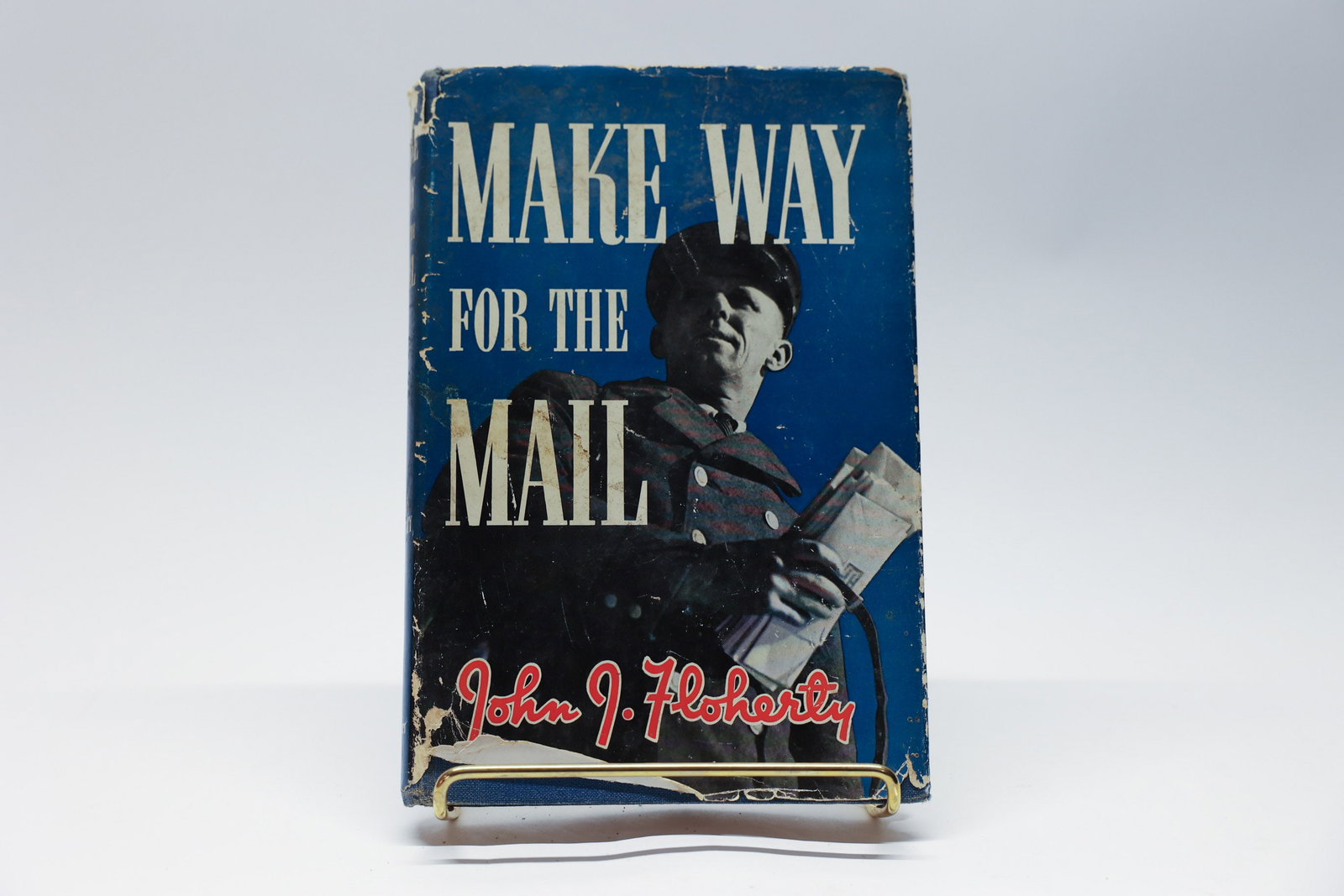 Make Way for the Mail by John J. Floherty: 1939 Postal history book.Dimensions: H: 10", W: 7", L: 1"