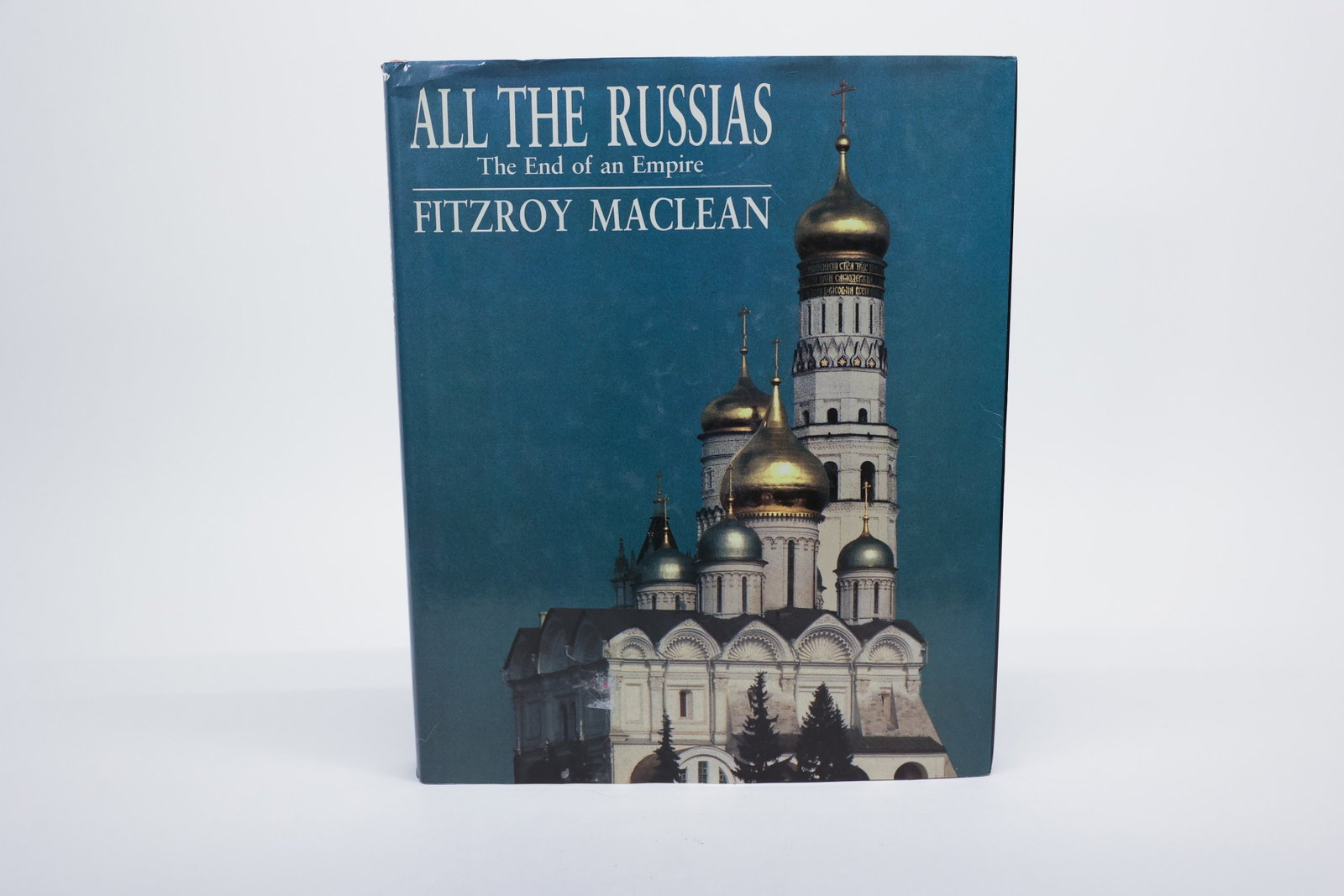 All the Russias: End of an Empire, Maclean: Description:A hardcover copy of "All the Russias: The End of an Empire" by Sir Fitzroy Maclean, published by Smithmark Publishers in 1992. The book is a large-format illustrated history covering the