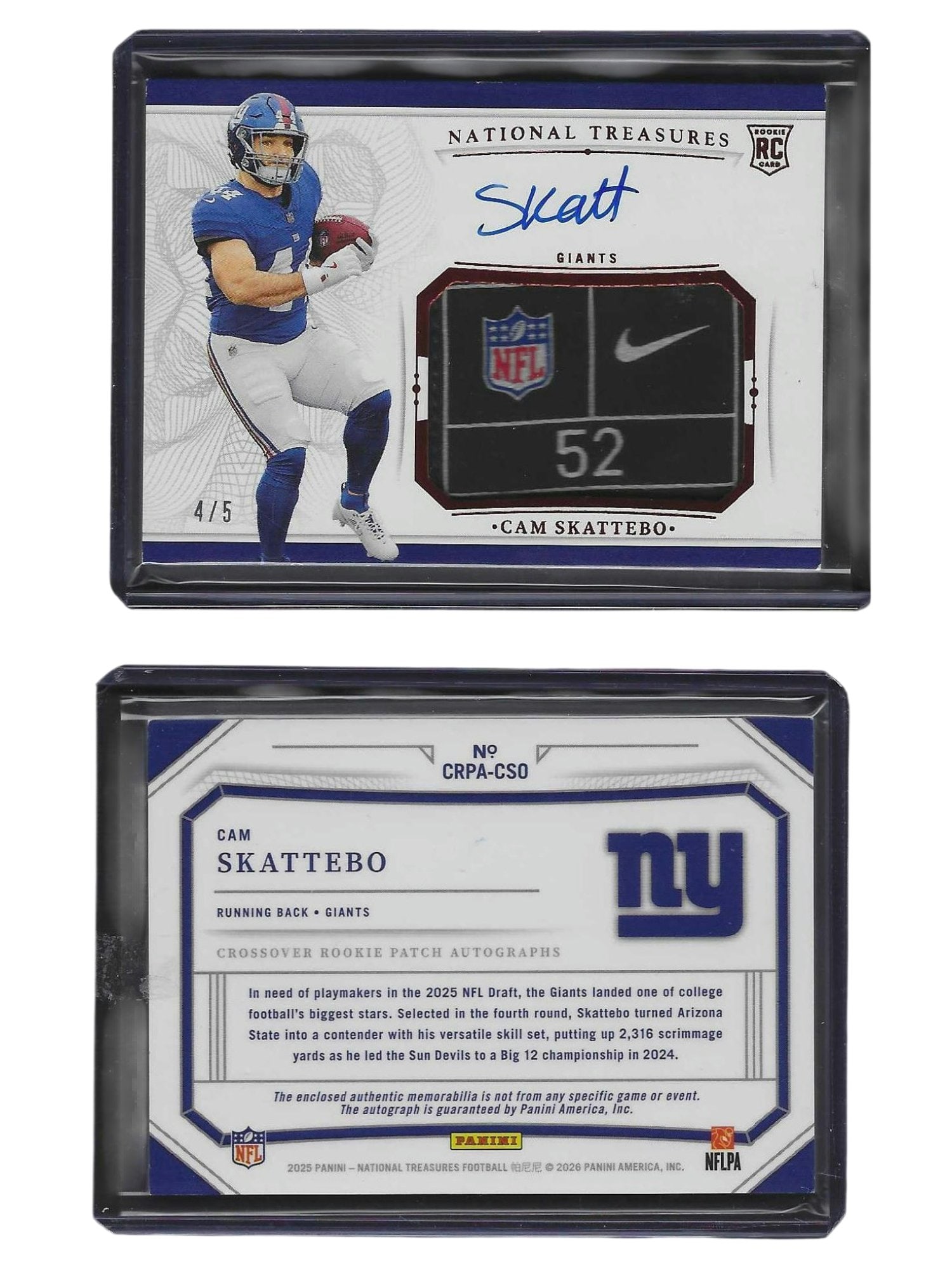 2025 PANINI NT FOOTBALL CAM SKATTEBO #CRPA-CSO CROSSOVER ROOKIE LAUNDRY TAG PATCH AUTO /5 GIANTS: This ultra-grail sports card collectible features bruising rookie running back Cam Skattebo from the pinnacle 2025 Panini National Treasures release. Pairing an authentic on-card autograph with an ult
