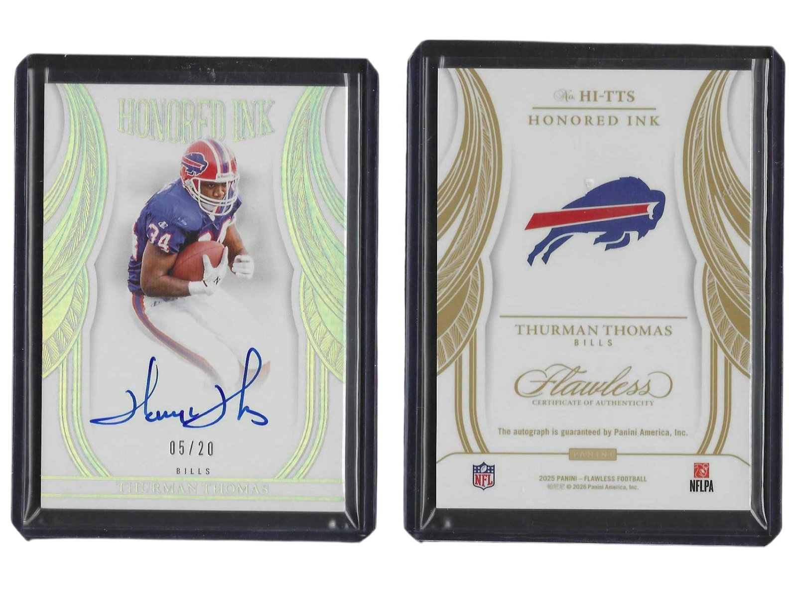 2025 PANINI FLAWLESS FOOTBALL THURMAN THOMAS #HI-TTS AUTO /20 BILLS: This 2025 Panini Flawless "Honored Ink" autographed card features legendary Buffalo Bills running back Thurman Thomas. Serial-numbered to 20, this limited-edition signature piece celebrates his Hall o