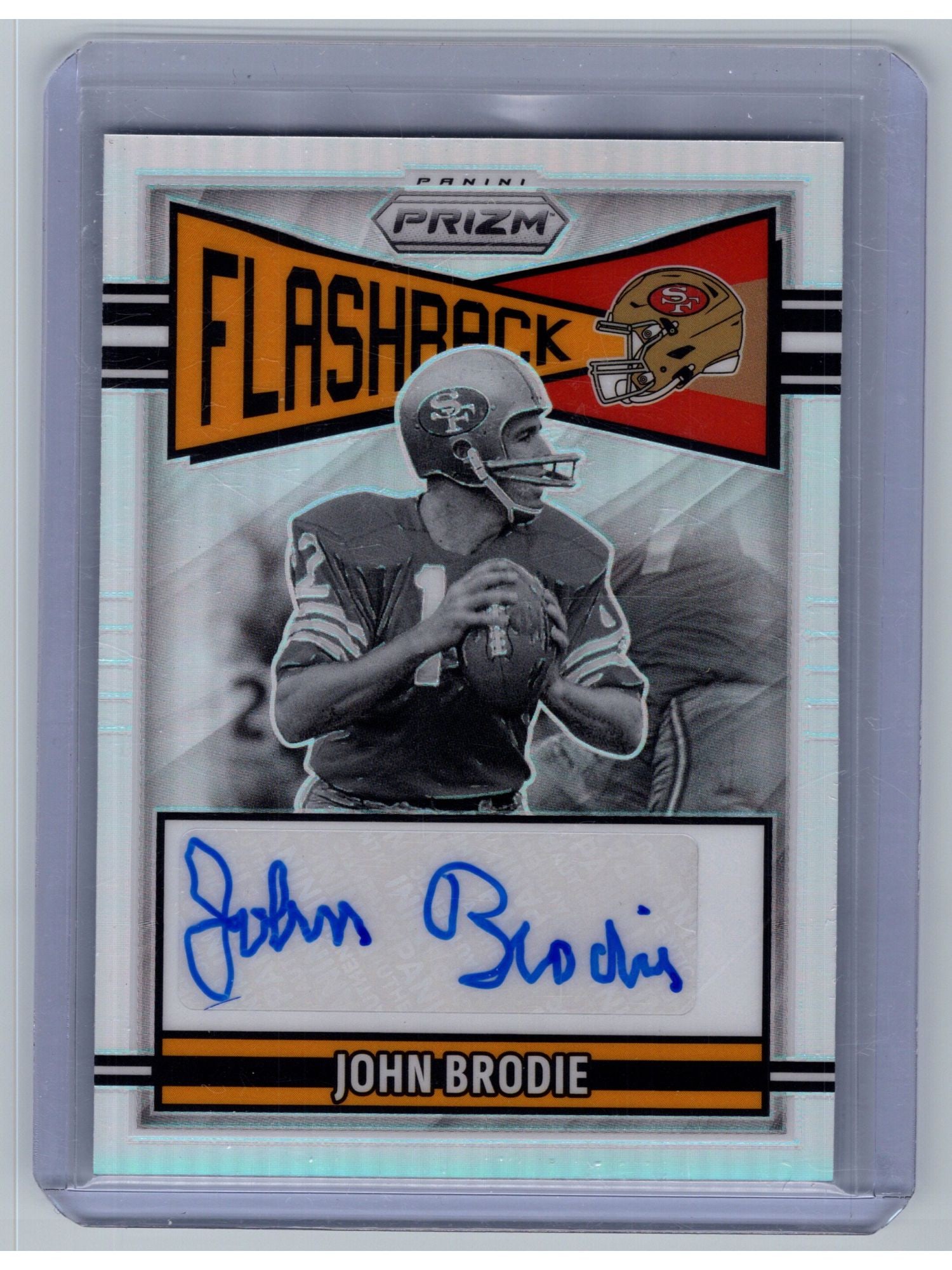 2025 PANINI JOHN BRODIE FLASHBACK AUTOGRAPHS #FLA-JBE /149: This 2025 Panini "Flashback Autographs" card features San Francisco 49ers legendary quarterback John Brodie. Serial-numbered to 149, this limited-edition signature piece celebrates his iconic 17-seaso