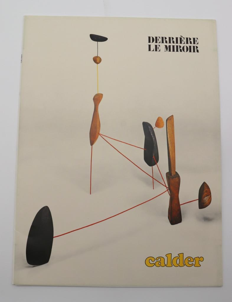Alexander Calder “Derrière le Miroir” No. 248 Illustrated Art Publication: Alexander Calder (American, 1898–1976) “Derrière le Miroir” No. 248 Illustrated art publication 1981 Derrière le Miroir No. 248, October 1981, dedicated to the work of Alex