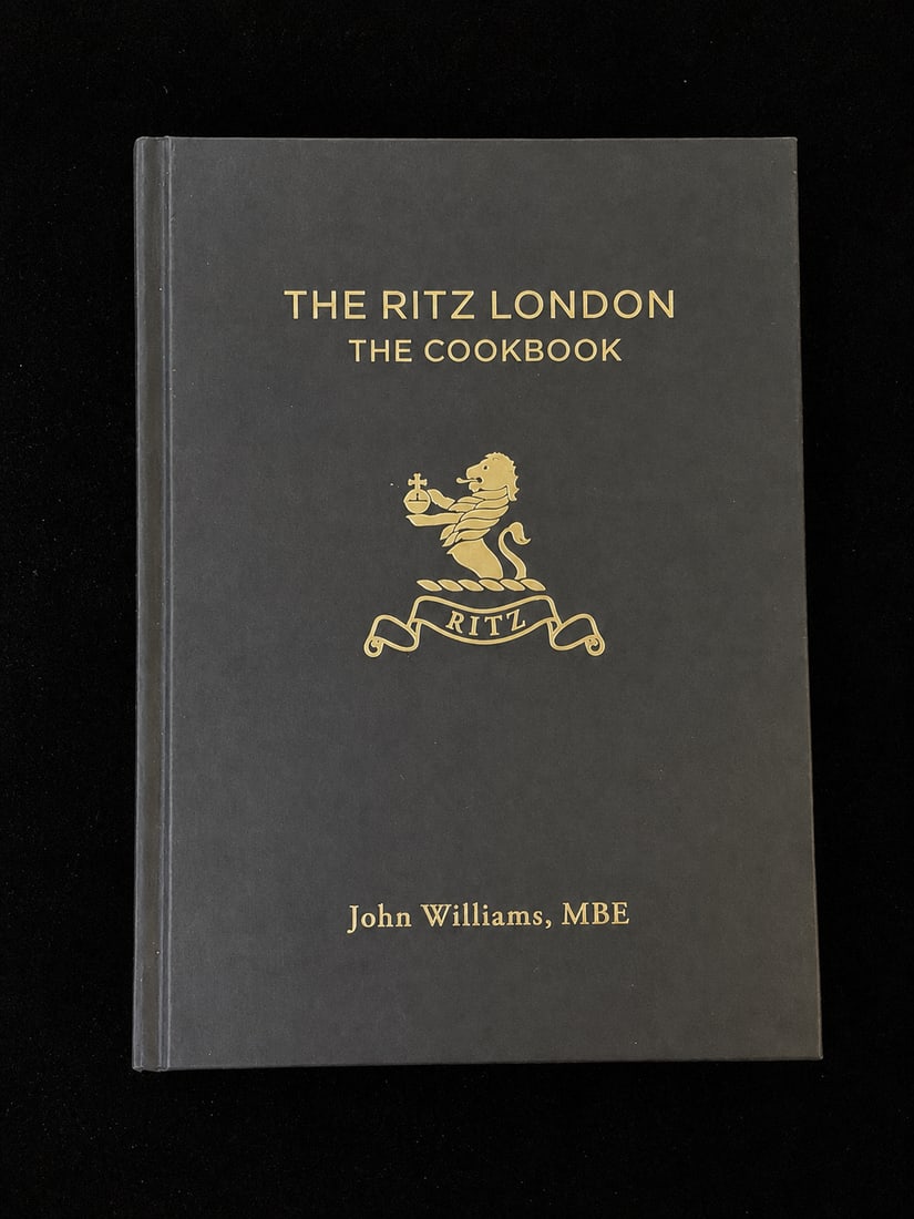 The Ritz London Cookbook by John Williams, MBE (1 of 5)