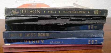 Five Al Jolson records in original cases: Five Al Jolson records in original cases: "Stephen Foster Songs", " Songs He Made Famous", "Souvenir Album", "Jolson Sings Again" and "Volume Three".