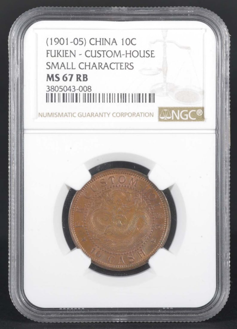 China FuKien Custom-House 10C (1901-05): NGC MS67RB 380543-008 Copper