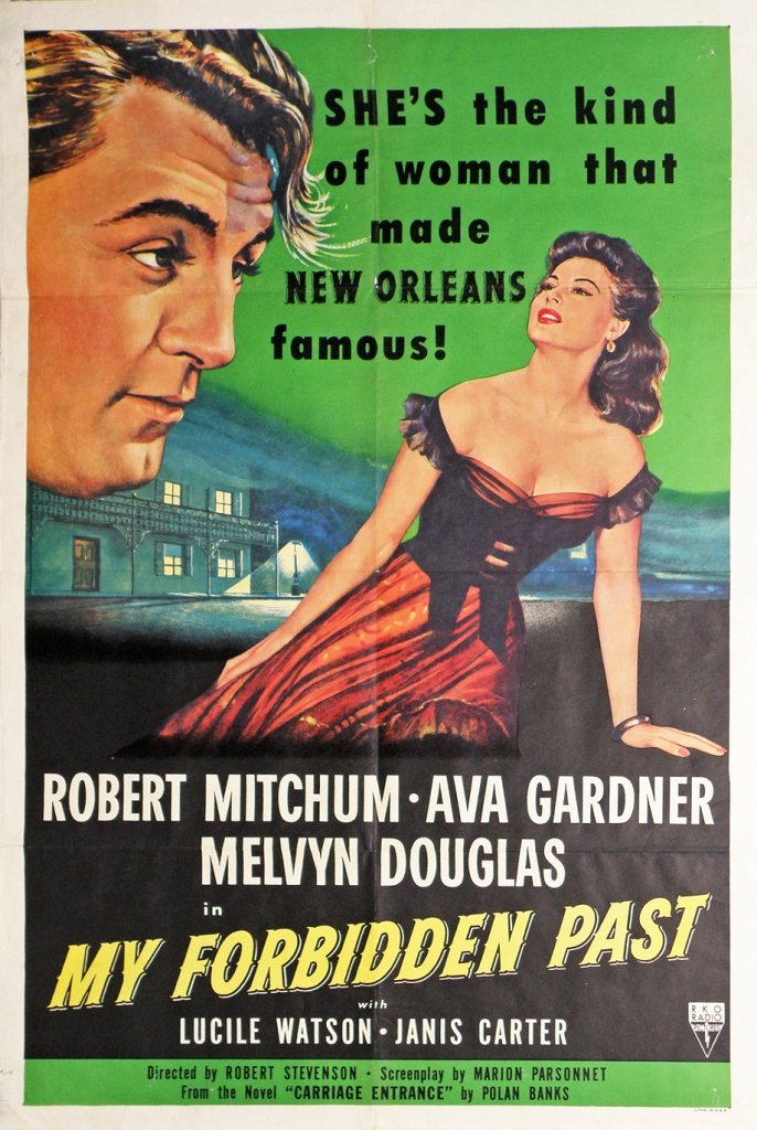 "MY FORBIDDEN PAST" MOVIE POSTER: Unmounted 1951 one sheet poster for film starring Robert Mitchum and Ava Gardner. Minor wear. Size: 41" X 27"